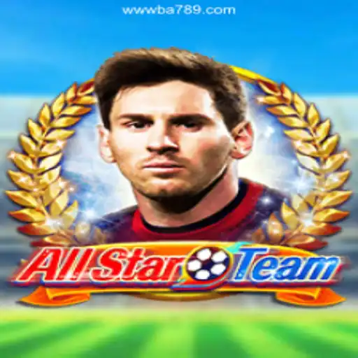 Exploring AllStarTeam: A Comprehensive Guide to Gameplay on BA789.COM platform-Oficial Slots Brasil