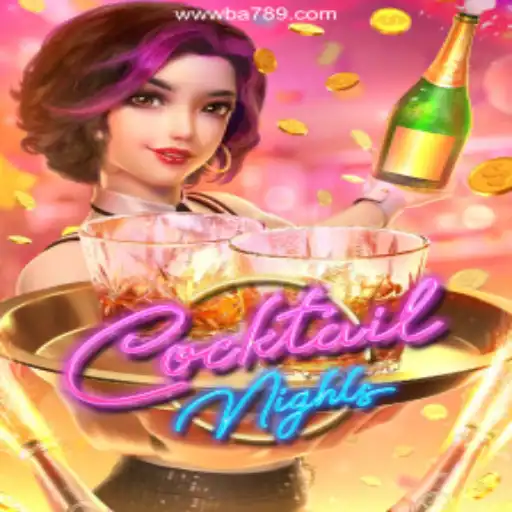 CocktailNights: Discover the Thrills of BA789.COM's Official Slots in Brazil