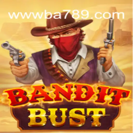 BanditBust: A Thrilling Adventure in the BA789.COM Platform's Official Slots Brasil