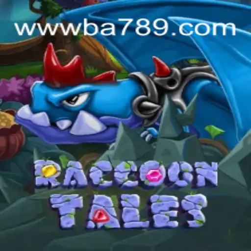 Discover the Enchanting World of RaccoonTales on BA789.COM Platform-Oficial Slots Brasil