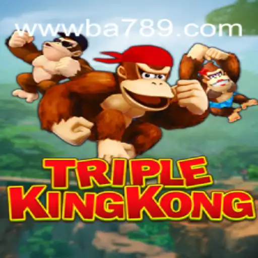 TripleKingKong: The Thrilling Slot Experience on BA789.COM Platform-Oficial Slots Brasil