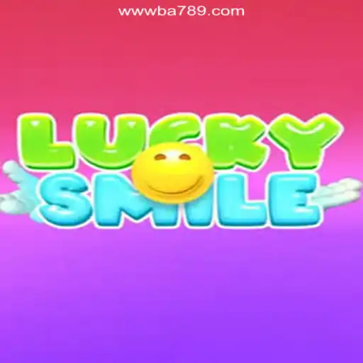 Discover the Thrilling World of LuckySmile on BA789.COM Platform-Oficial Slots Brasil