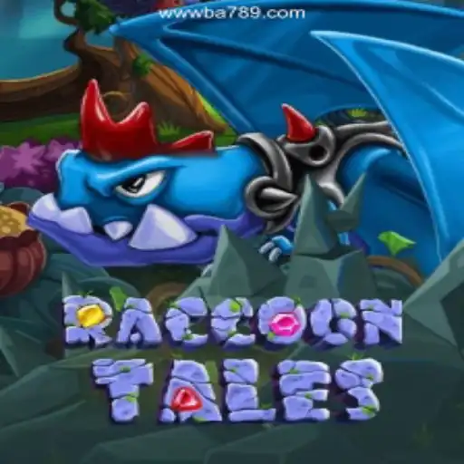 Discover the Enchanting World of RaccoonTales on BA789.COM Platform-Oficial Slots Brasil