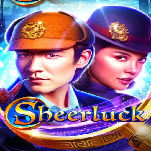 Sheerluck: Unlock the Mystery on BA789.COM Platform-Oficial Slots Brasil