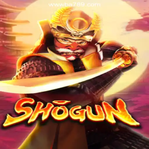 Shogun: A Thrilling Adventure on BA789.COM Platform-Oficial Slots Brasil